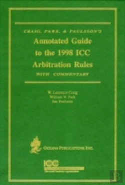 Bertrand.pt - Annotated Guide To The 1988 Icc Arbitration Rules With Commentary