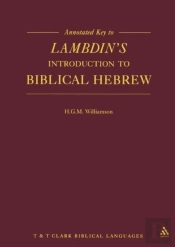 Annotated Key To Lambdin'S Introduction To Biblical Hebrew