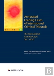 Annotated Leading Cases Of International Criminal Tribunals - Volume 57