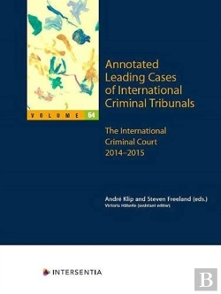 Bertrand.pt - Annotated Leading Cases Of International Criminal Tribunals - Volume 64, 64