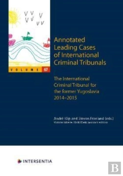 Bertrand.pt - Annotated Leading Cases Of International Criminal Tribunals - Volume 67