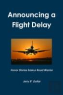 Announcing A Flight Delay
