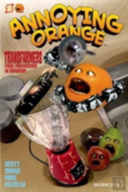 Bertrand.pt - Annoying Orange #5: Transfarmers: Food Processors In Disguise!