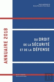 Annuaire 2018 Du Droit De La Securite Et De La Defense