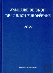 Annuaire De Droit De L'Union Européenne 2021