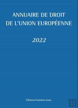 Bertrand.pt - Annuaire De Droit De L'Union Europeenne 2022