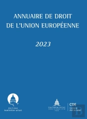 Annuaire De Droit De L'Union Européenne (Édition 2023)
