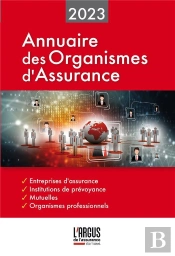 Annuaire Des Organismes D'Assurance (Édition 2023)