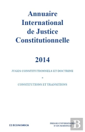 Annuaire International De Justice Constitutionnelle 2014 - Vol Xxx
