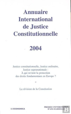Bertrand.pt - Annuaire International De Justice Constitutionnelle , Volume Xx