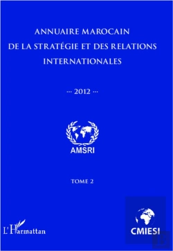 Bertrand.pt - Annuaire Marocain (T 2) De La Strategie Et Des Relations Internationales 2012