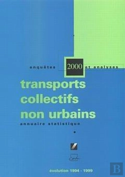Bertrand.pt - Annuaire Statistique 2000 ; Transports Collectifs Non Urbains Evolution 1994-1999