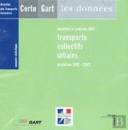 Bertrand.pt - Annuaire Statistique 2003 ; Transports Collectifs Urbains, Evolution 1997-2002 ; Enquetes Et Analyses 2003