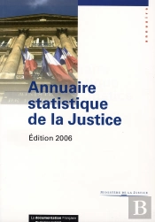 Annuaire Statistique De La Justice (Édition 2006)