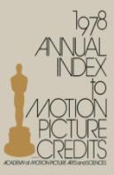 Annual Index To Motion Picture Credits 1978.