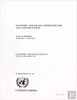 Bertrand.pt - Annual Report Of The Economic And Social Commission For Asia And The Pacific 2017