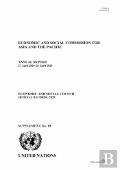 Annual Report Of The Economic And Social Commission For Asia And The Pacific 2025