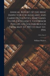 Annual Report Of The Mine Inspector For