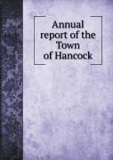 Annual Report Of The Town Of Hancock