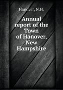 Annual Report Of The Town Of Hanover, New Hampshire