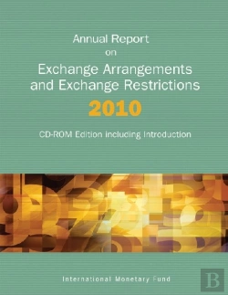 Bertrand.pt - Annual Report On Exchange Arrangements And Exchange Restrictions 2010