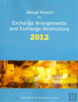 Bertrand.pt - Annual Report On Exchange Arrangements And Exchange Restrictions 2012