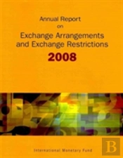 Annual Report On Exchange Arrangements And Exchange Restrictions