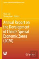 Annual Report On The Development Of China'S Special Economic Zones (2020)