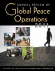 Annual Review Of Global Peace Operations, 2011
