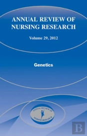 Annual Review Of Nursing Research, Volume 29