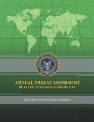 Annual Threat Assessment Of The Us Intelligence Community