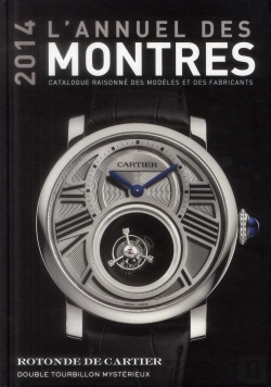 Bertrand.pt - Annuel Des Montres 2014 - Catalogue Des Marques