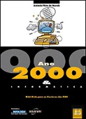 Ano 2000 e Informática - Mini-Guia para os Gestores das PME