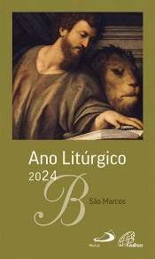 Ano Litúrgico 2024 - Ano A - São Marcos