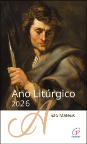 Ano Litúrgico 2026 - Ano A - São Mateus