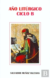 Año Litúrgico. Ciclo B