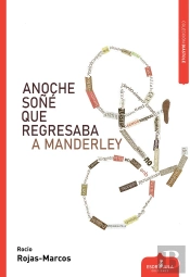 Anoche Soñé Que Regresaba A Manderley