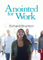 Anointed For Work