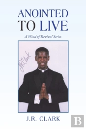 Anointed To Live