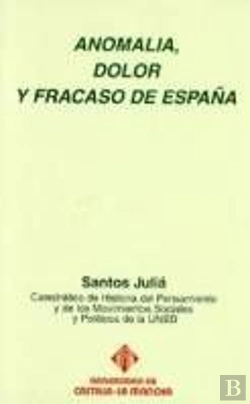 Bertrand.pt - Anomal¡A, Dolor Y Fracaso De España