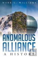Anomalous Alliance