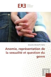 Anomie, Representation De La Sexualite Et Question Du Genre