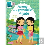 Anong Et La Grenouille De Jade