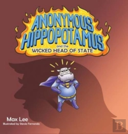 Bertrand.pt - Anonymous Hippopotamus And The Wicked Head Of State
