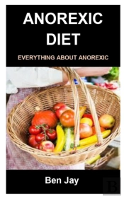 Anorexic Diet