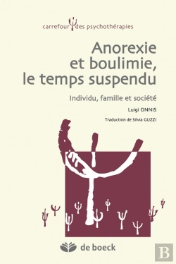 Bertrand.pt - Anorexie Et Boulimie, Le Temps Suspendu ; Individu, Famille Et Société