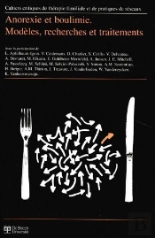 Anorexie Et Boulimie Modeles Recherches Et Traitements