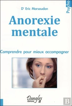 Bertrand.pt - Anorexie Mentale - Causes Psychologiques Et Traitements Des Troubles De L'Alimentation