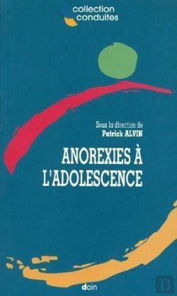 Bertrand.pt - Anorexies A L Adolescence