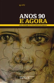 Anos 90 e Agora